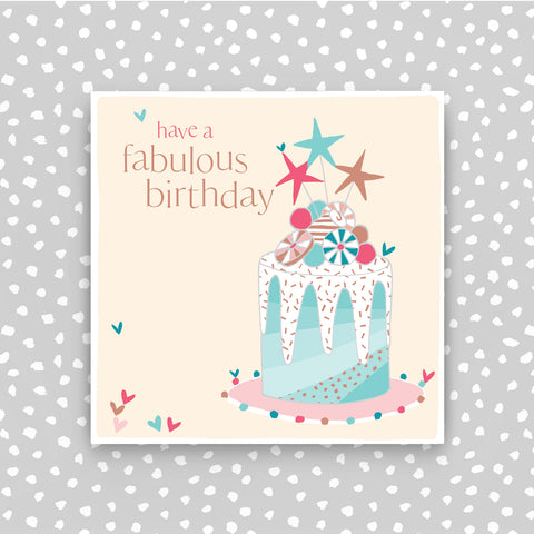 Have a fabulous birthday greeting card (CB241)