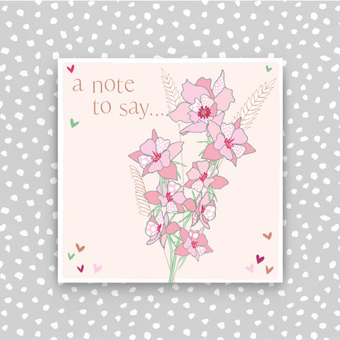 A note to say... greeting card (CB245)