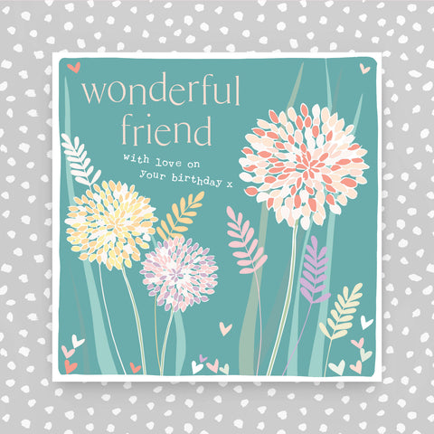 Wonderful Friend with love on you birthday greeting card (FB244)