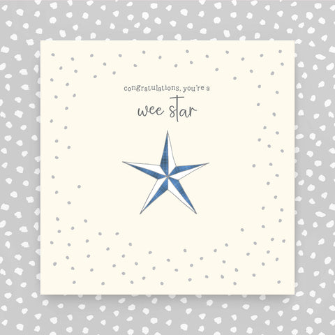 Scottish - Congratulations, you're a wee star greeting card (GR42)