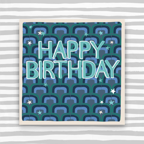 Happy Birthday - retro pattern greeting card (HH56)